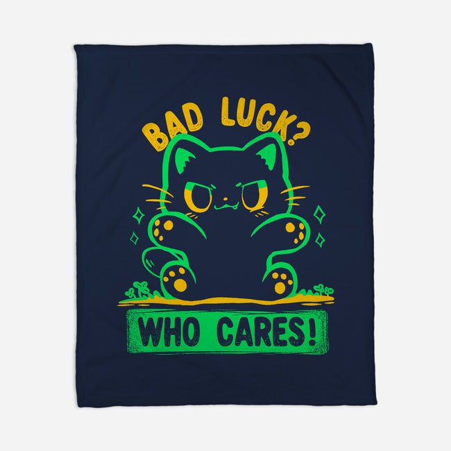 Bad Luck Who Cares-None-Fleece-Blanket-TechraNova