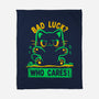 Bad Luck Who Cares-None-Fleece-Blanket-TechraNova