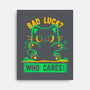 Bad Luck Who Cares-None-Stretched-Canvas-TechraNova
