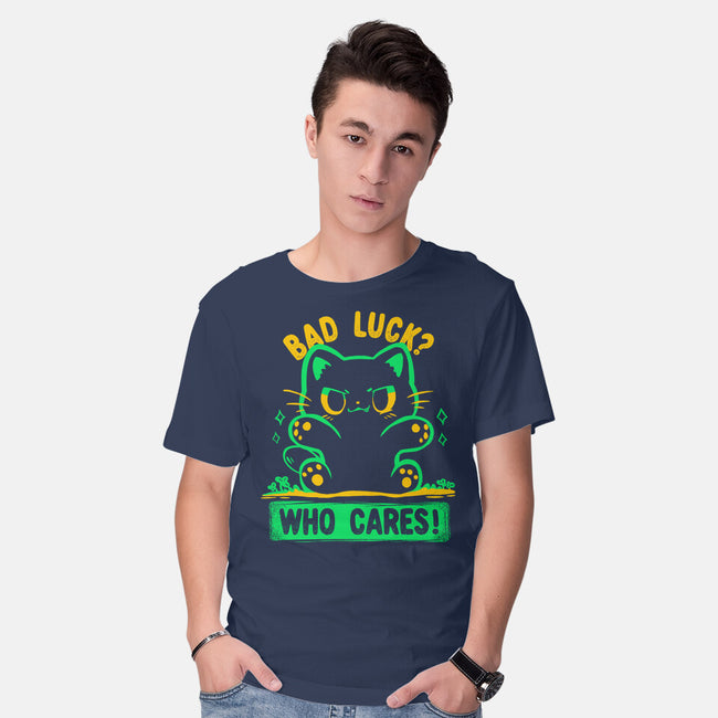 Bad Luck Who Cares-Mens-Basic-Tee-TechraNova