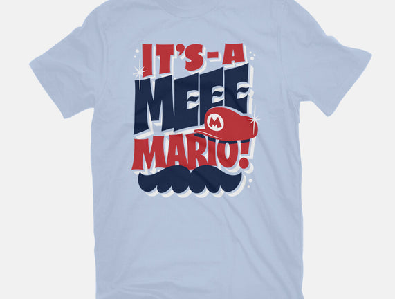 It's-A Meee