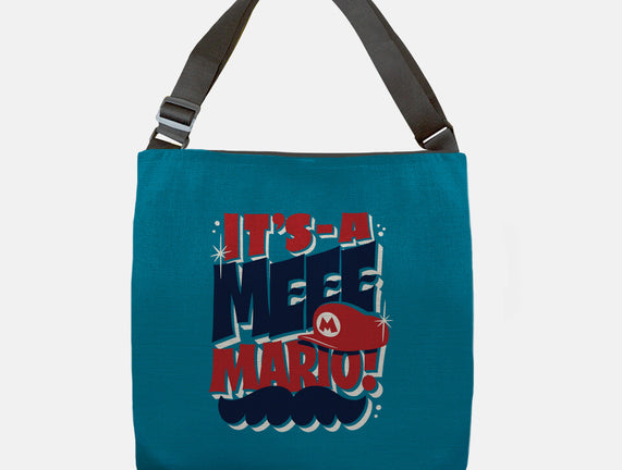 It's-A Meee