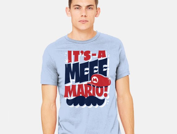 It's-A Meee