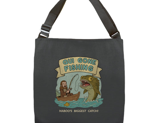 Qui Gone Fishing
