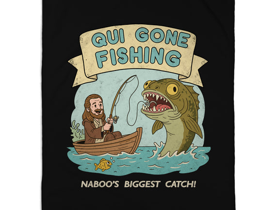 Qui Gone Fishing