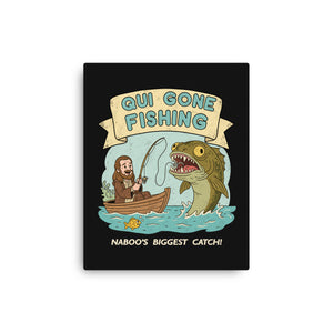 Qui Gone Fishing