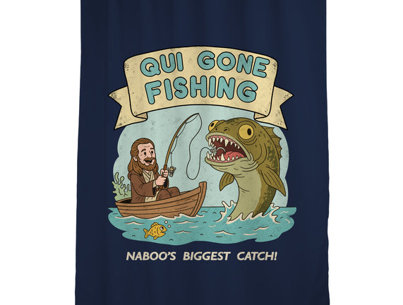 Qui Gone Fishing