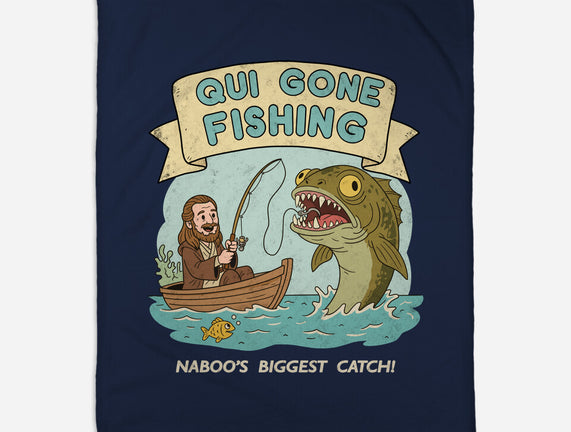 Qui Gone Fishing