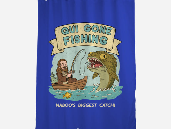 Qui Gone Fishing