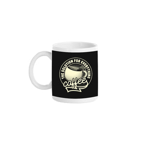 Coffee The Solution For Everything