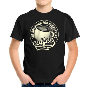 Coffee The Solution For Everything