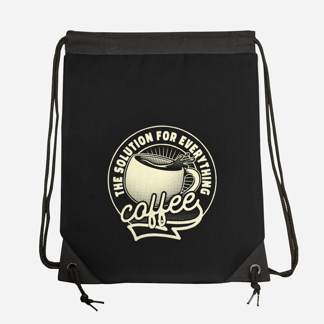 Coffee The Solution For Everything-None-Drawstring-Bag-tobefonseca
