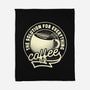 Coffee The Solution For Everything-None-Fleece-Blanket-tobefonseca