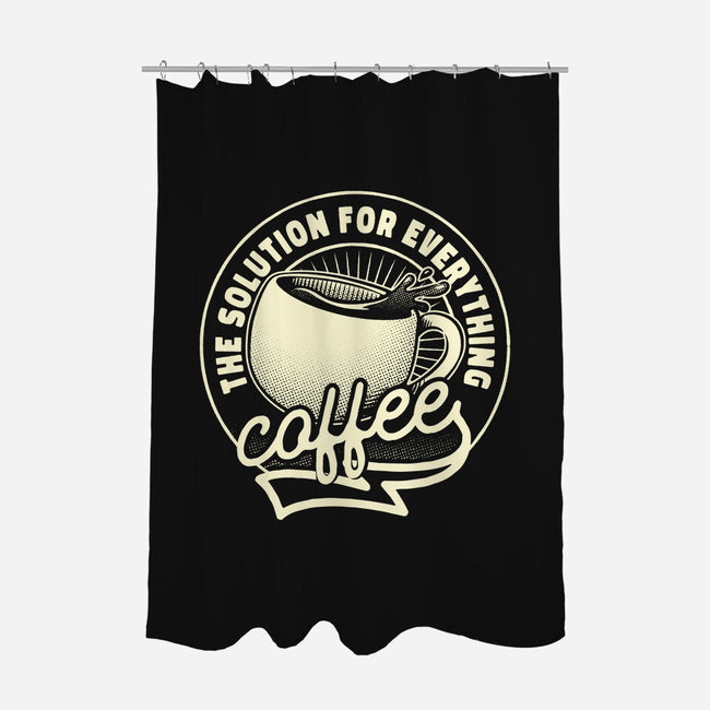 Coffee The Solution For Everything-None-Polyester-Shower Curtain-tobefonseca