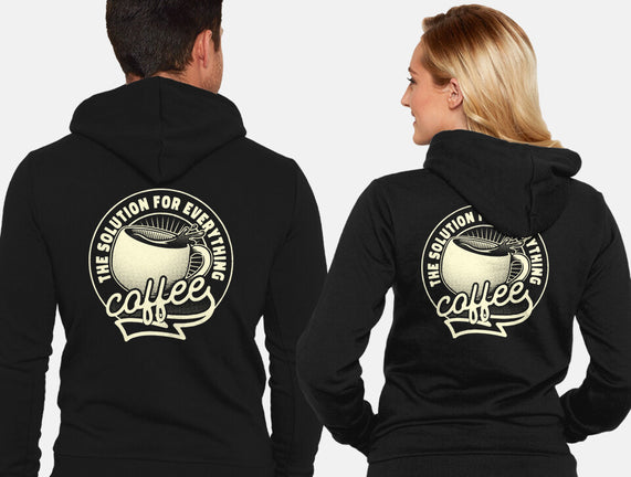 Coffee The Solution For Everything