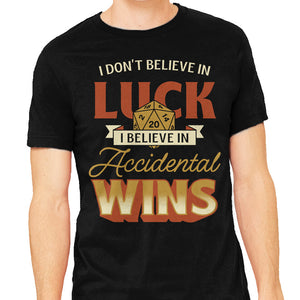 Accidental Wins