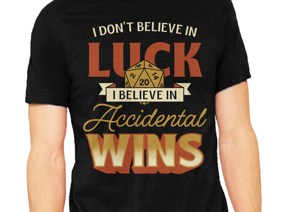 Accidental Wins