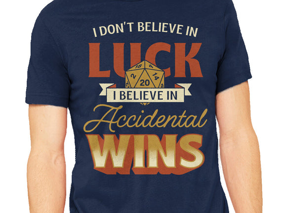 Accidental Wins