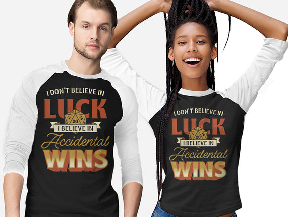 Accidental Wins