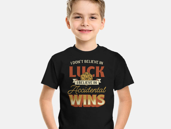 Accidental Wins