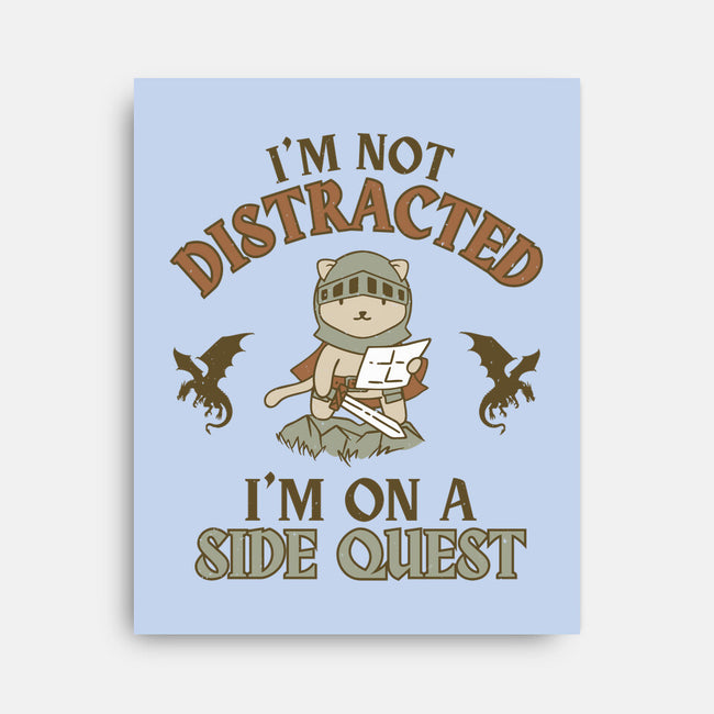 I'm On A Side Quest-None-Stretched-Canvas-brunopires