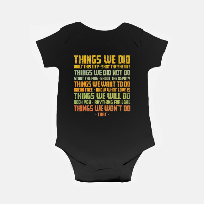 Things We Did-Baby-Basic-Onesie-kg07