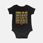 Things We Did-Baby-Basic-Onesie-kg07