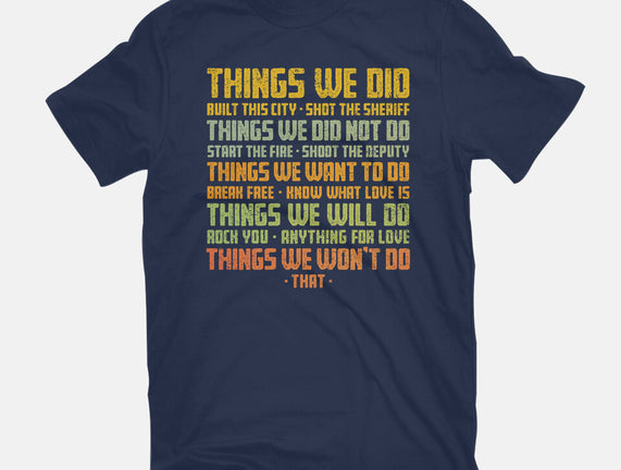 Things We Did