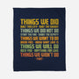 Things We Did-None-Fleece-Blanket-kg07