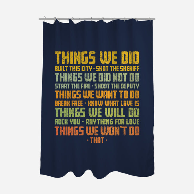 Things We Did-None-Polyester-Shower Curtain-kg07