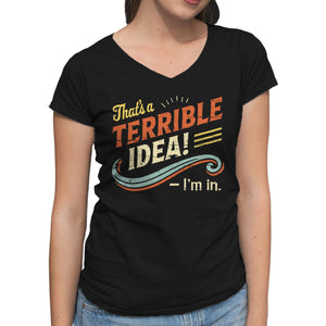 Terrible Idea