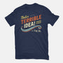 Terrible Idea-Mens-Basic-Tee-BridgeWalker