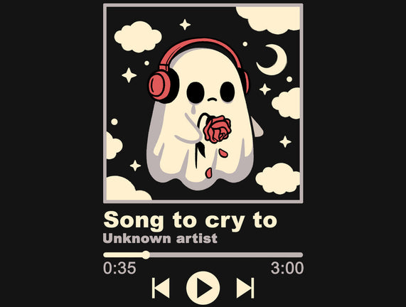 Song To Cry To
