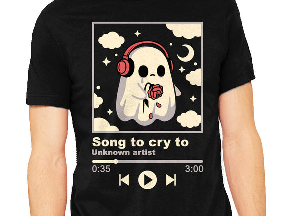 Song To Cry To