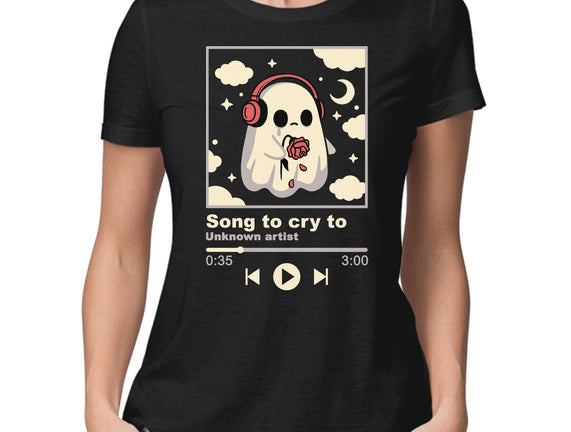 Song To Cry To