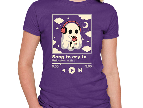 Song To Cry To