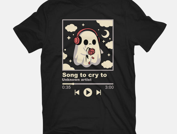 Song To Cry To