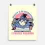 I Prefer Reading-None-Matte-Poster-glitchygorilla