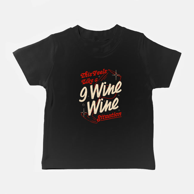 9 Wine Wine Situation-Baby-Basic-Tee-koalastudio