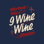 9 Wine Wine Situation-None-Drawstring-Bag-koalastudio