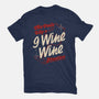 9 Wine Wine Situation-Unisex-Basic-Tee-koalastudio
