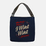 9 Wine Wine Situation-None-Adjustable Tote-Bag-koalastudio