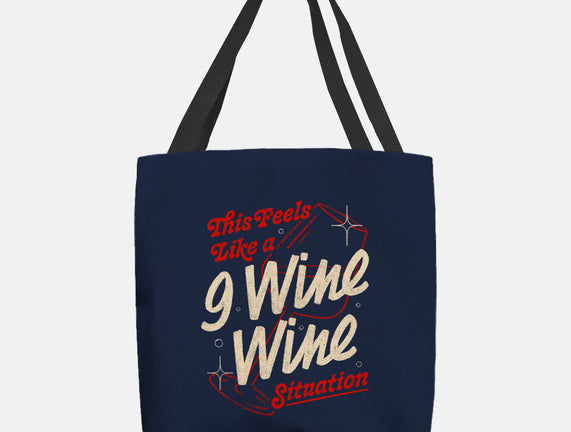 9 Wine Wine Situation