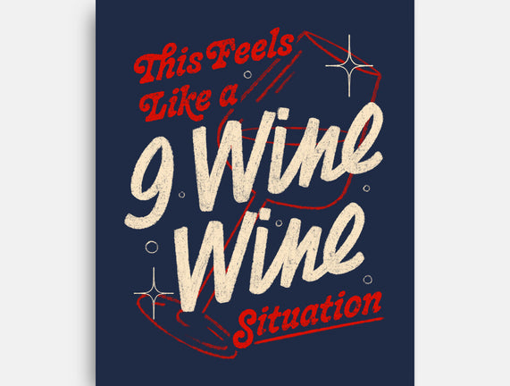 9 Wine Wine Situation