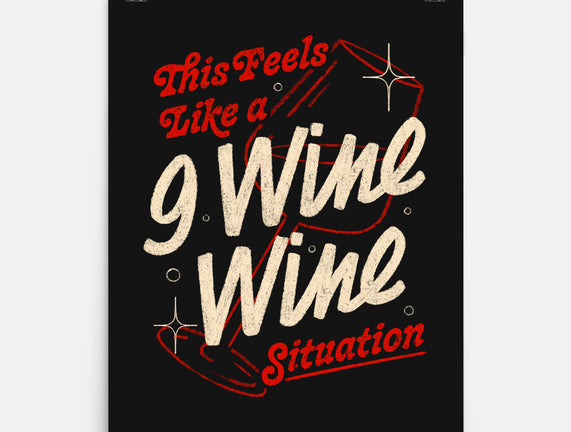 9 Wine Wine Situation