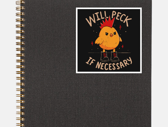 Will Peck If Necessary