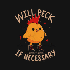Will Peck If Necessary