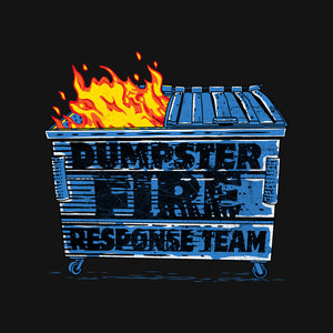 Dumpster Fire Response Team Bin