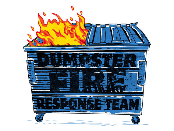 Dumpster Fire Response Team Bin