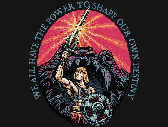 Shape Your Destiny